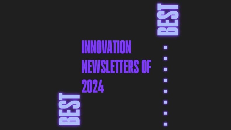 Innovation newsletters of 2024 generic best of