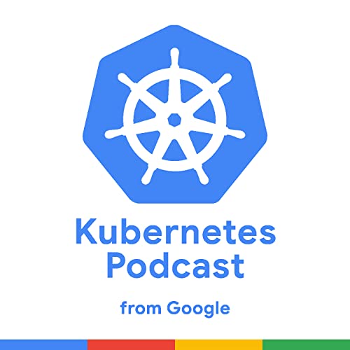 Kubernetes Podcast from Google with Abdel Sghiouar & Kaslin Fields