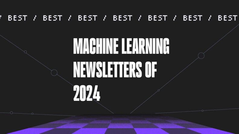 Machine learning newsletters of 2024 generic best of